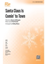 Santa Claus Is Comin' to Town - Choral