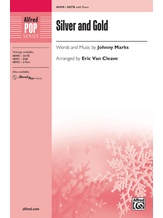 Silver and Gold - Choral