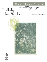Lullaby for Willow - Piano