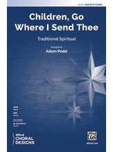 Children, Go Where I Send Thee - Choral