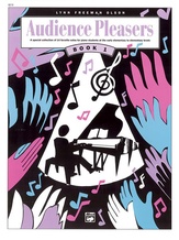 Audience Pleasers, Book 1: A Special Collection of 14 Favorite Solos for Piano Students at the Early Elementary to Elementary Levels - Piano