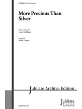 More Precious Than Silver with Give Me Jesus - Choral
