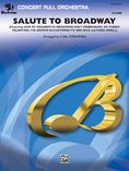 Salute to Broadway - Full Orchestra