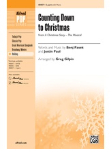 Counting Down to Christmas (from <i>A Christmas Story: The Musical</i>) - Choral