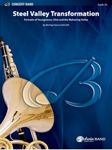 Steel Valley Transformation - Concert Band