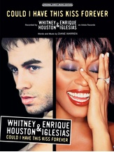 Could I Have This Kiss Forever - Piano/Vocal/Chords
