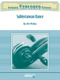 Subterranean Dance - String Orchestra