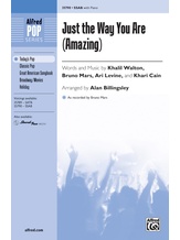 Just the Way You Are (Amazing) - Choral