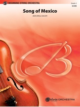 Song of Mexico - String Orchestra