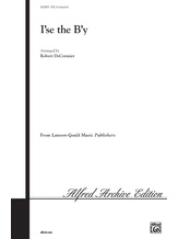 I'se the B'y - Choral
