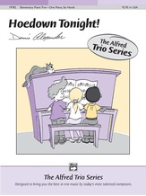 Hoedown Tonight! - Piano Trio (1 Piano, 6 Hands) - Piano
