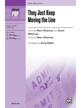 They Just Keep Moving the Line - Choral