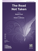 The Road Not Taken - Choral