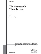 The Greatest of These Is Love - Choral