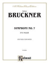 Bruckner: Symphony No. 7 in E Major (ISBN: 0757912818) - Piano Duets & Four Hands