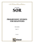 Sor: Complete Progressive Studies for the Beginner, Op. 31 - Guitar