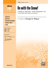 On with the Snow! (A Medley) - Choral
