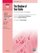 The Shadow of Your Smile (from <I>The Sandpiper</I>) - Choral
