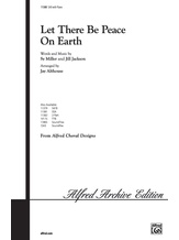 Let There Be Peace on Earth - Choral
