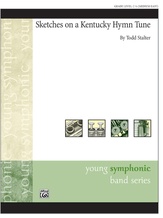 Sketches on a Kentucky Hymn Tune - Concert Band