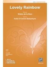 Lovely Rainbow - Choral