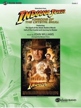 Indiana Jones and the Kingdom of the Crystal Skull, Selections from - Concert Band