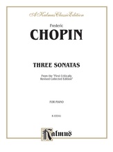 Chopin: Three Sonatas (Ed. Franz Liszt) - Piano