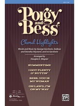 Porgy and Bess®: Choral Highlights - Choral