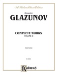 Glazunov: Complete Works (Volume II) - Piano