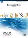Construction Zone - Concert Band
