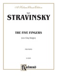 Stravinsky: The Five Fingers (Les Cinq Doigts) - Piano