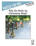 Why Do Bells on Christmas Ring? - Piano