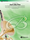 Just Like Fire - Concert Band