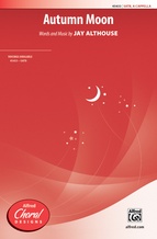 Autumn Moon - Choral