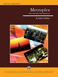 Metroplex: Three Postcards from Manhattan - Concert Band