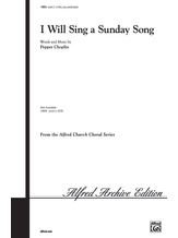 I Will Sing a Sunday Song - Choral