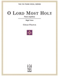 O Lord Most Holy (Panis Angelicus) for High Voice - Piano/Vocal