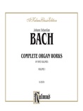 Bach: Complete Organ Works, Volume I - Organ