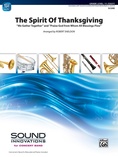 The Spirit of Thanksgiving - Concert Band