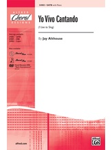 Yo Vivo Cantando (I Live to Sing) - Choral