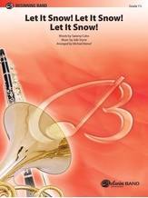 Let It Snow! Let It Snow! Let It Snow! - Concert Band