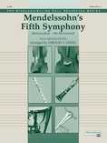 Mendelssohn's 5th Symphony "Reformation," 4th Movement - Full Orchestra