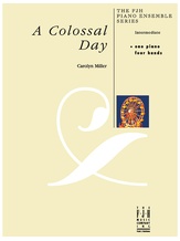 A Colossal Day - Piano