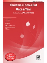 Christmas Comes But Once a Year - Choral