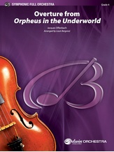 Overture from Orpheus in the Underworld - Full Orchestra