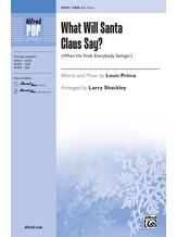 What Will Santa Claus Say? - Choral