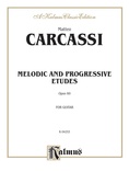 Carcassi: Melodic and Progressive Etudes, Op. 60 - Guitar