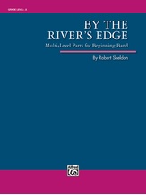 By the River's Edge - Concert Band