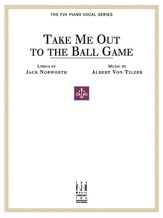 Take Me Out to the Ball Game - Piano/Vocal
