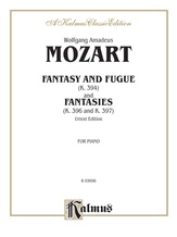 Mozart: Fantasy and Fugue (K. 394), and Fantasies (K. 396 and K. 397) (Urtext) - Piano